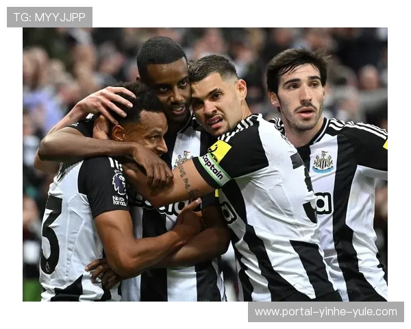 纽卡斯尔联最新战绩解析及球队未来引援动向全面报道