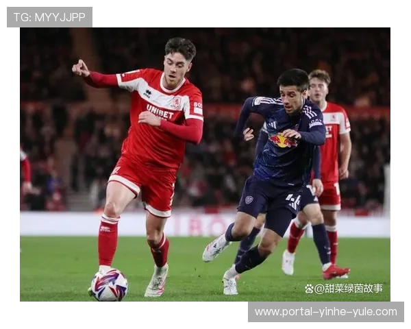 米德尔斯堡俱乐部最新动态及未来赛季战略全面解读